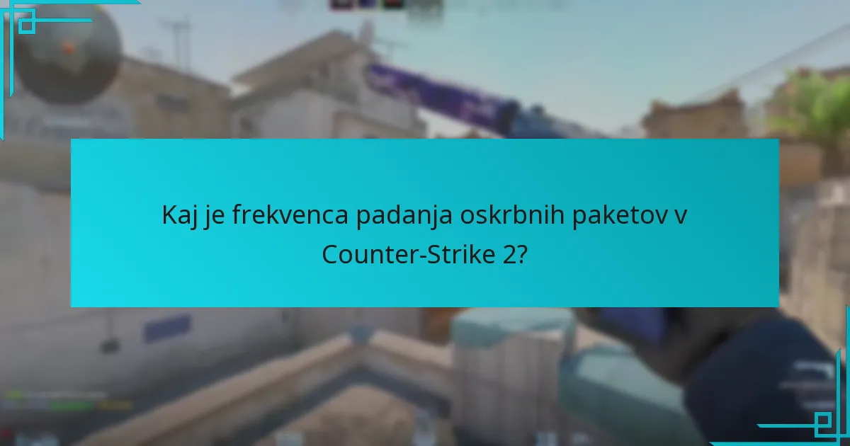 Kako lahko igralci strateško izkoristijo oskrbene pakete?