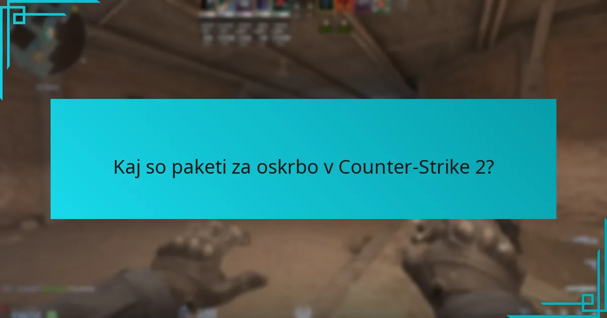 Katere nagrade lahko igralci prejmejo iz padcev paketov za oskrbo?