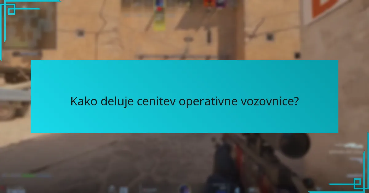 Kako deluje cenitev operativne vozovnice?