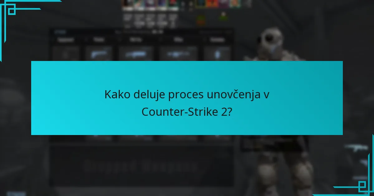 Kako deluje proces unovčenja v Counter-Strike 2?