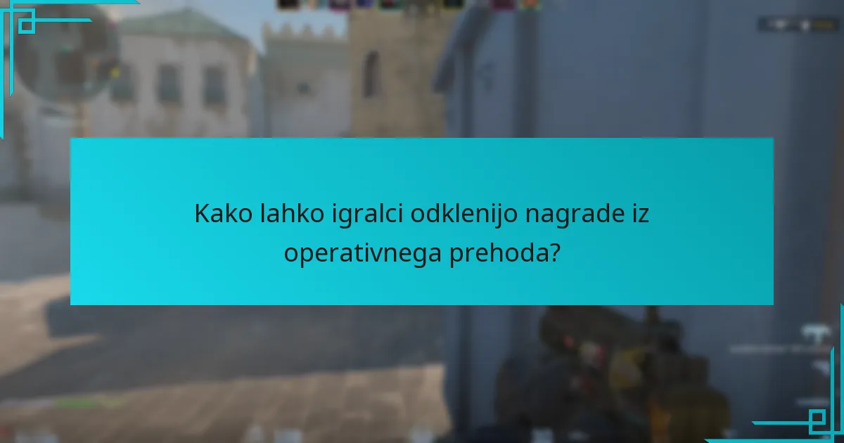 Katere so prednosti nakupa operativnega prehoda Counter-Strike 2?