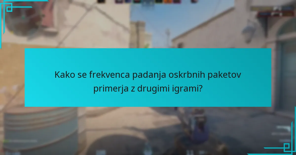 Kako se frekvenca padanja oskrbnih paketov primerja z drugimi igrami?