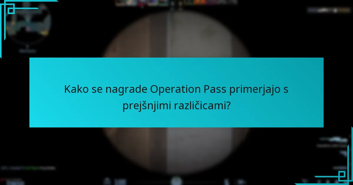 Kako lahko igralci maksimirajo svoje nagrade v Operation Pass?