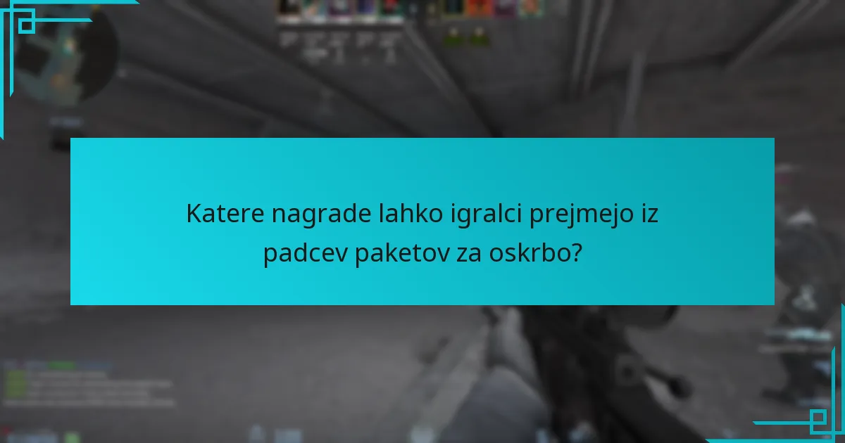 Kako lahko igralci maksimalno izkoristijo svoje nagrade iz paketov za oskrbo?