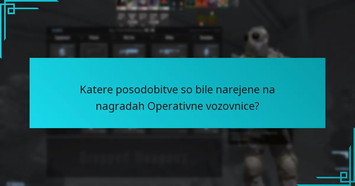 Katere posodobitve so bile narejene na nagradah Operativne vozovnice?
