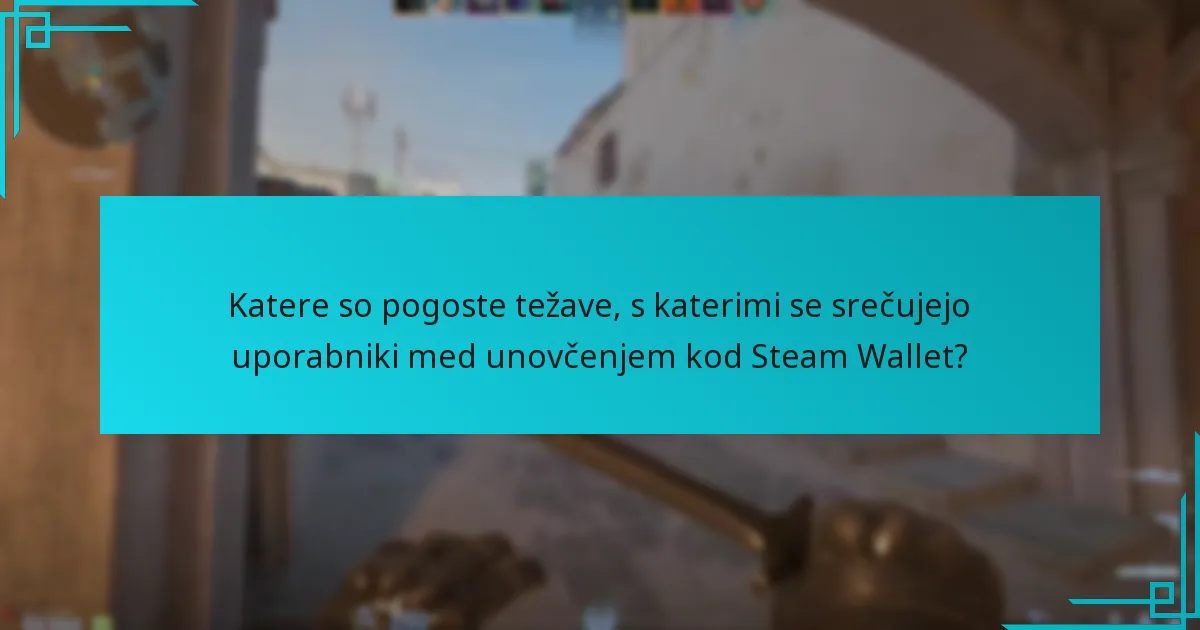 Kje lahko uporabniki kupijo kode Steam Wallet za Counter-Strike 2?