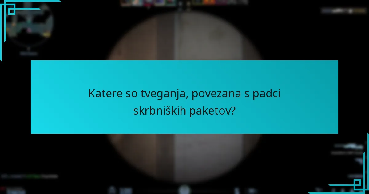 Kateri predmeti iz skrbniških paketov so najdragocenejši?
